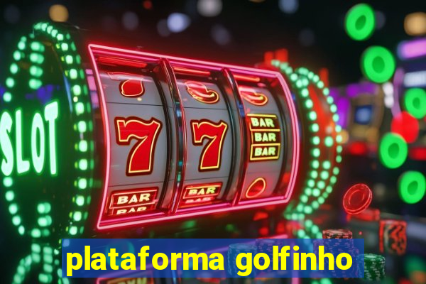 plataforma golfinho